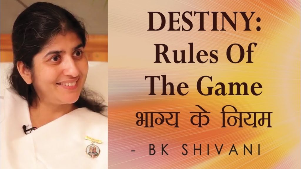 Soul reflections - 2 7 brahma kumaris | official Destiny - rules of the game: ep 24