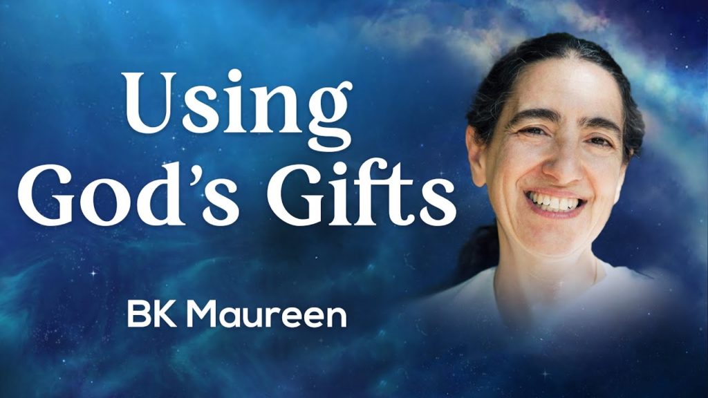 Using god's gifts: bk maureen