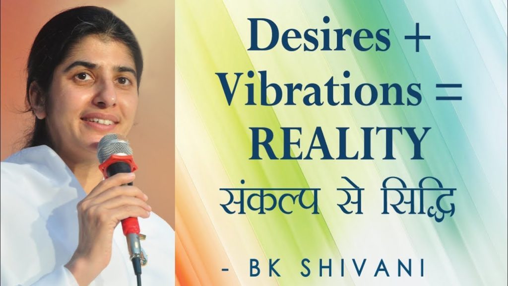 Desires + vibrations = reality: ep 10