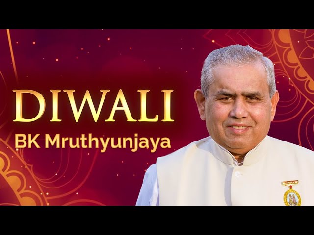 Bk mruthyunjaya - diwali greeting |hindi