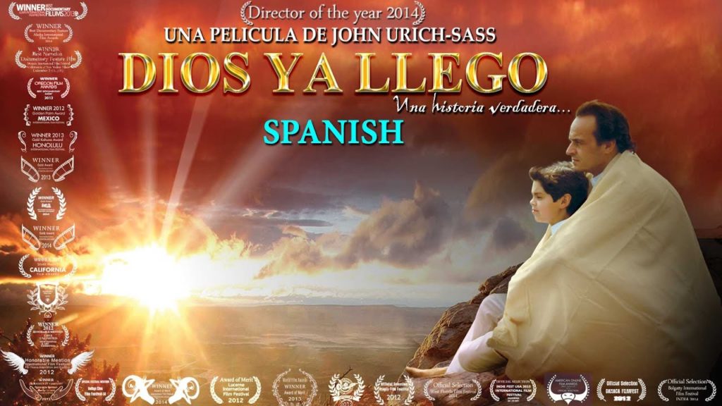 Dios ya llego | spanish hd |