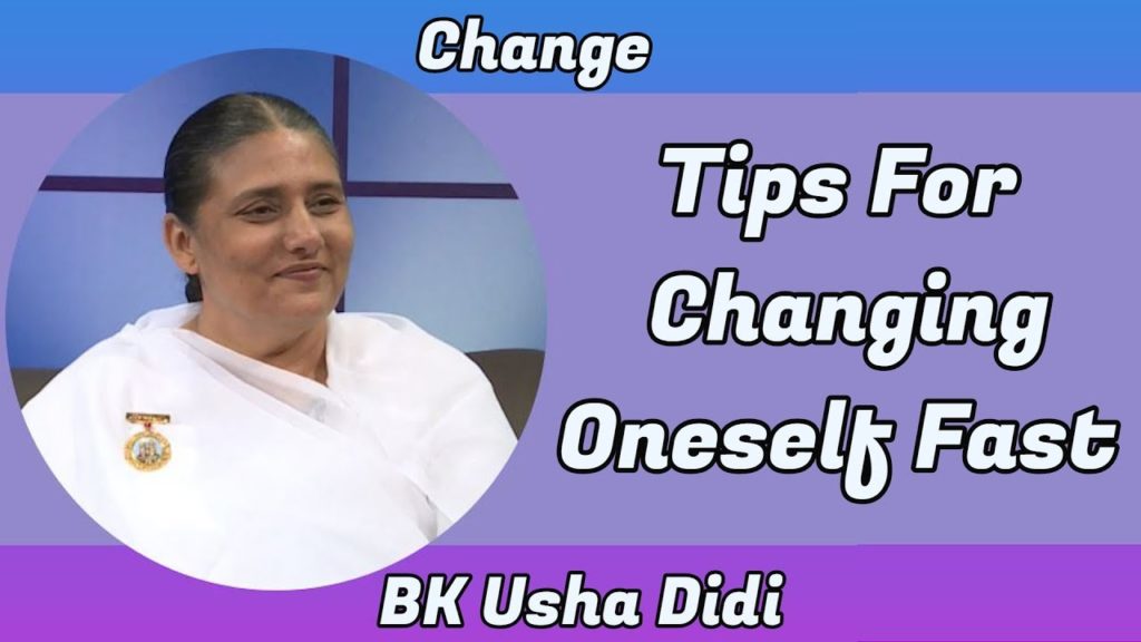 Change | ep 01 | tips for changing oneself fast | bk usha sister | english