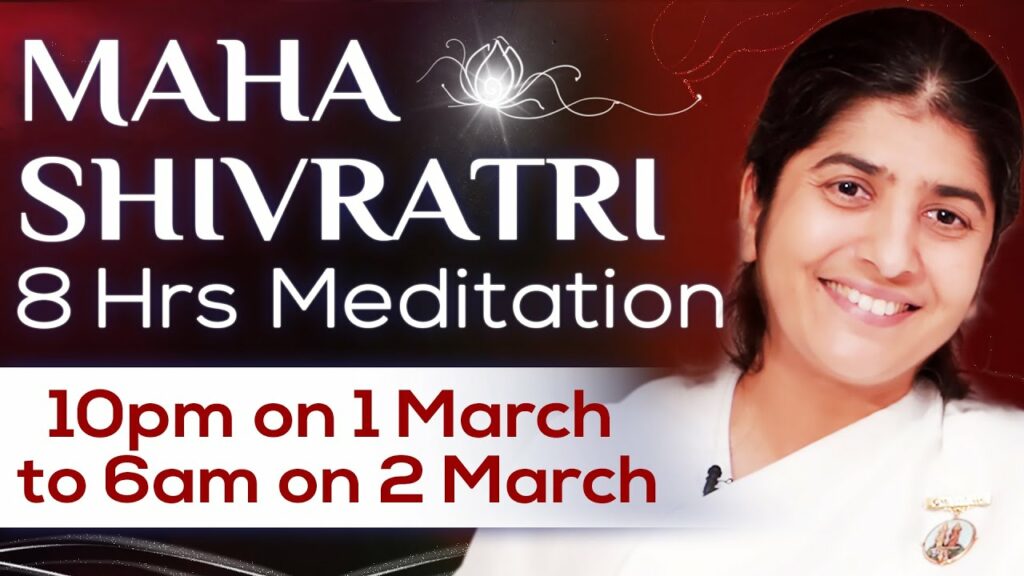 8 hours maha shivratri meditation - bk shivani