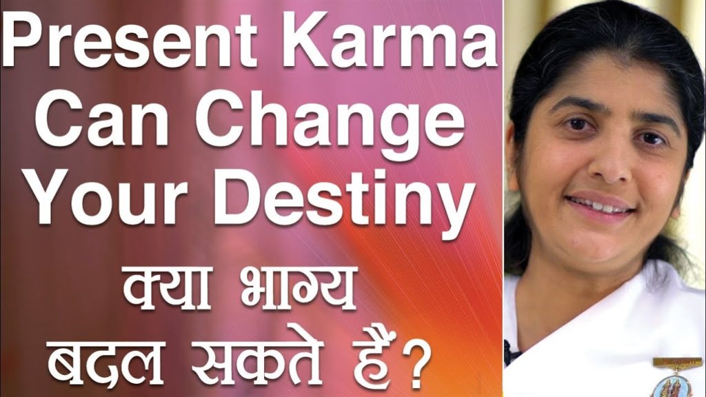 Present karma can change your destiny: ep 21