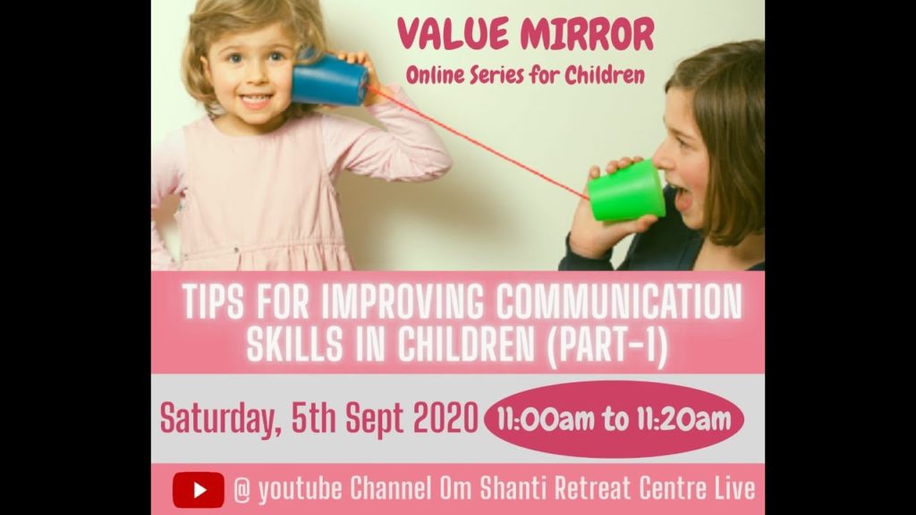 Value mirror part-34 (communication skills) online children series by bk parul behen
